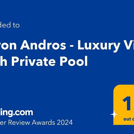 Acron Andros - Luxury Villa With Private Pool Korthio Buitenkant foto